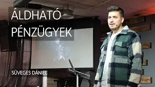 Süveges Dániel - Áldható pénzügyek
