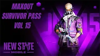 MAXING🤑SURVIVOR PASS Volume 15😍| NEW STATE MOBILE