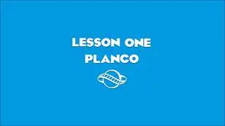 Lesson One - Learn Planco