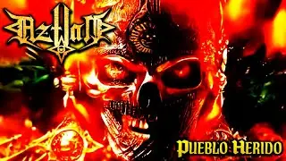 AZTLAN - PUEBLO HERIDO [NEW VIDEO]