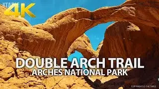 ARCHES NATIONAL PARK - Double Arch Trail, Utah, USA, Travel, 4K Ultra HD