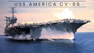 USS America CV-66 (Aircraft Carrier)