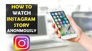 How To Watch Instagram Story Anonymously (2022)