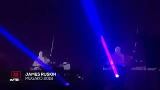 JAMES RUSKIN - MUGAKO FESTIVAL 2018
