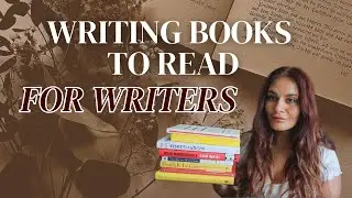 WRITING BOOKS you need as a WRITER
