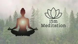 🪷15m Meditation🔔 Start/End Chimes 🌲Misty Woods
