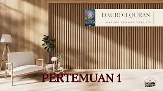 Dauroh Quran: Bedah buku Quran Mapping Pertemuan 1 - Ustadz Nur Fajri Ramadhan