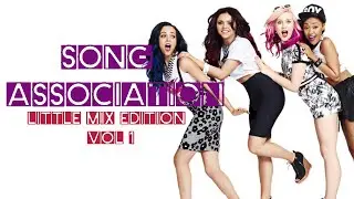 Song Association Game Words  | Little Mix Edition Vol 1