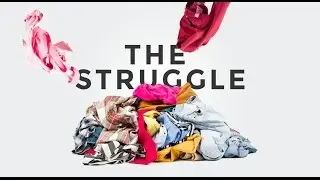 The Struggle | Dry Cleaning Is Hard