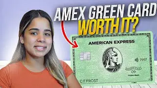 Обзор грин-карты Amex 2022 | Стоит ли ее оформлять?