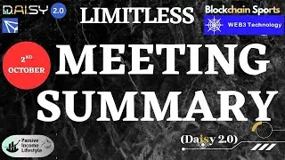 Daisy 2.0 Limitless - Meeting Summary 2nd October 2025