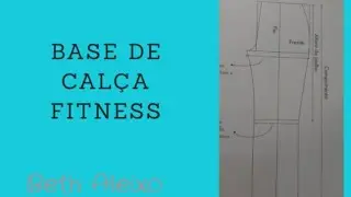 Base De Calça Fitness - Beth Aleixo
