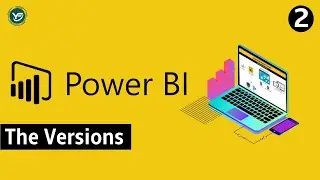 The Versions | Power BI full Course | Power BI Versions, Learn Power BI in English