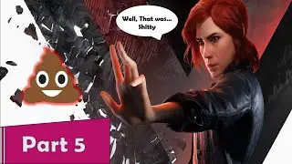 Control Gameplay (Part 5) Well, That Was Shitty