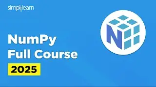 Numpy Full Course 2026 | Numpy Tutorial For Beginners | Numpy For Data Analytics | Simplilearn