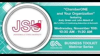Business Toolkit Webinar Series - ChamberONE & Your Organization