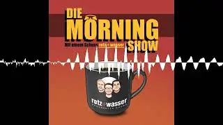 Die rotz+wasser - Morningshow - Folge 271: Wie in alten Zeiten - rotz + wasser