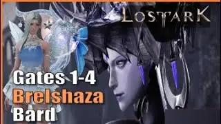 30min in and out.. totally... Brelshaza 1-4 with static group on Bard | Lost Ark