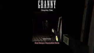 Granny 2 Enhanced | Boat Escape | Impossible Mode #granny2 #boatescape #unknownuser93