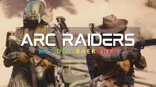 Wir wollen die Baupläne! Gebt sie her! - Arc Raiders Livestream [Deutsch] [25]