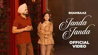 Janda Janda (Official Video) | Shahbaaz | Latest Punjabi Songs 2025