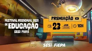 Festival Regional SESI de Educa&ccedil;&atilde;o - Premia&ccedil;&atilde;o