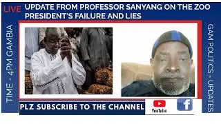 UPDATE FROM PROFESSOR SANYANG ON THE ZOO PRESIDENT'S FAILURE AND LIES