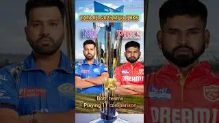 IPL 2025 || MI Vs PBKS both teams playing 11 || #ipl2025 #mivspbks #viralshort #trend #shorts