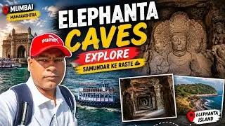 Elephanta caves Mumbai | visit elephanta | Mumbai tourism 