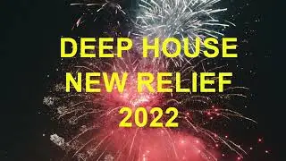Deep New Relief 2022