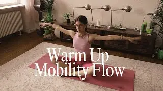 Warm Up Mobility Flow