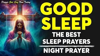 Sleep Prayers That Invite The Holy Spirit (Play This & Close Your Eyes)