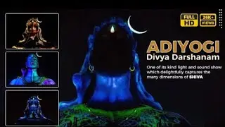 Sadguru Adiyogi  3D lightshow@isha coimbatore full vedio#shiva#ishafoundation#viral#trending#vlog#yt