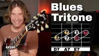 Play The Essential Tritone in the Blues.