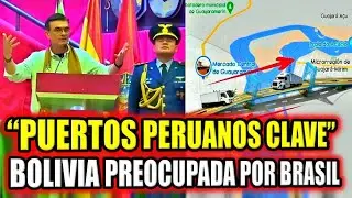 Presidente boliviano PREOCUPADO que Brasil use BOLIVIA para llegar a los PUERTOS DEL PER&Uacute; 🇵🇪🇧🇴🇧🇷