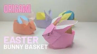 🐰✨ How to Make an Origami Easter Bunny Basket | Easter Paper Craft for Kids & Adults! ✨🐣