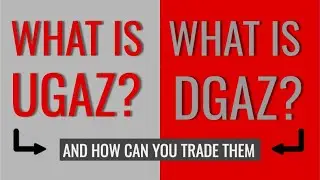 What is UGAZ and DGAZ and how can I trade them? - Teenage Investor