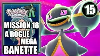 Pokemon Legends Z-A - Main Mission 18 - A Rogue Mega Banette - Walkthrough Part 15
