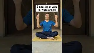 5 Vitamin D sources for Vegetarians! #vitd #food #yoga #lifestyle #health #bone #sun #selfcare #tips
