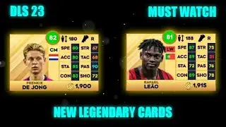 New Legendary Cards In Dream League Soccer 23 | Updated Cards in DLS 23 |