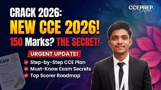 CCE 2.0: New RR & 150 Marks Strategy! 🎯