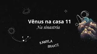 Vênus  na Casa 11 do Parceiro - Sinastria