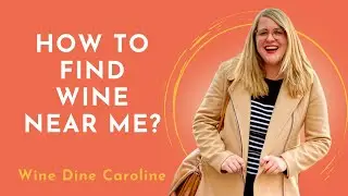 WINE NEAR ME - Where to buy wine?ㅣWine Dine Caroline
