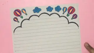 Border design on A4 size sheet/border design for class project ☁️🌈
