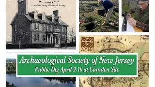 Pomona Hall Public Archaeology Day (Saturday and Sunday, April 9-10, 2022)
