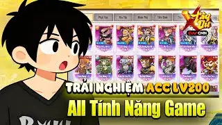 X Tây Du | Review Acc LV200 Full Tướng Và Tính Năng | RyuuVN