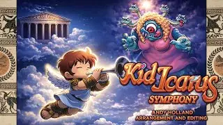 Kid Icarus Symphony / Orchestral Soundtrack Cover + Bonus (Remastered)