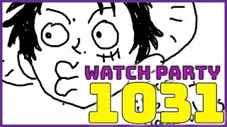 ONE PIECE WATCH PARTY! SHANKS EPISODE 1031