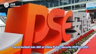 J&R at China Public Security EXPO 2025