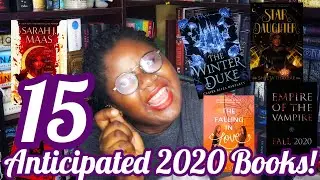 Anticipated 2020 Releases